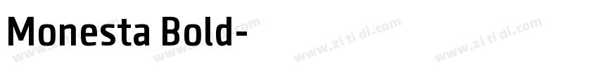 Monesta Bold字体转换